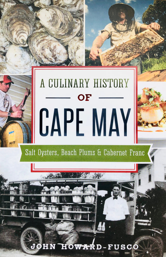 A CULINARY HISTORY OF CAPE MAY