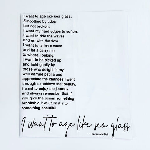 SEAGLASS QUOTE TOWEL