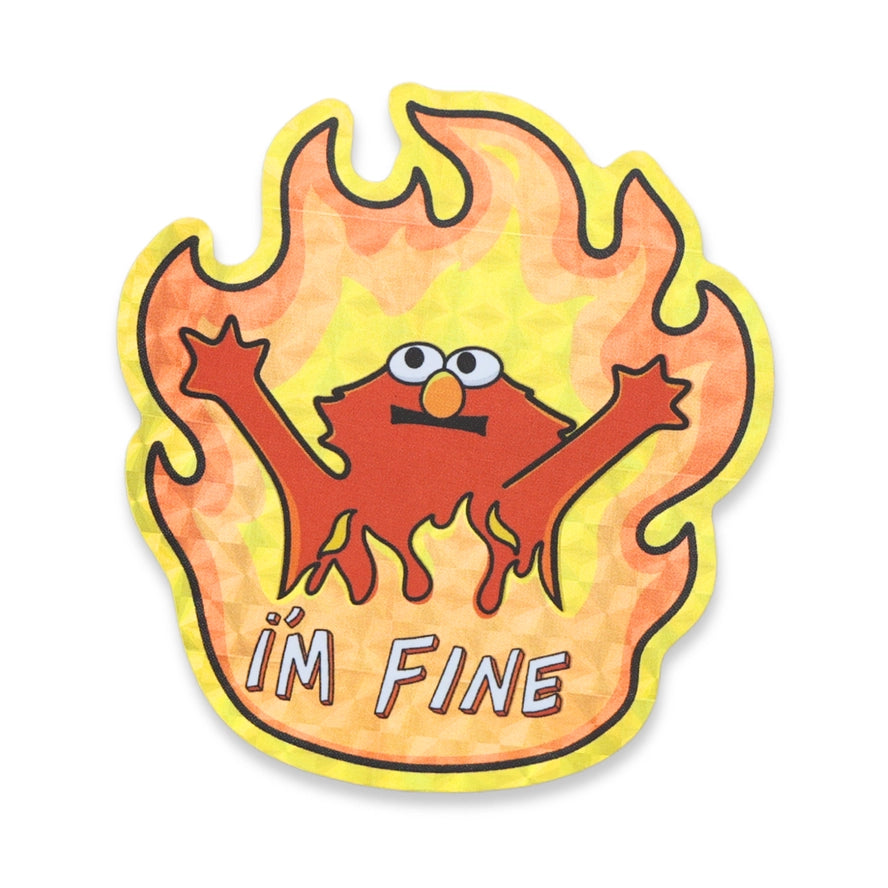 I'M FINE FIRE